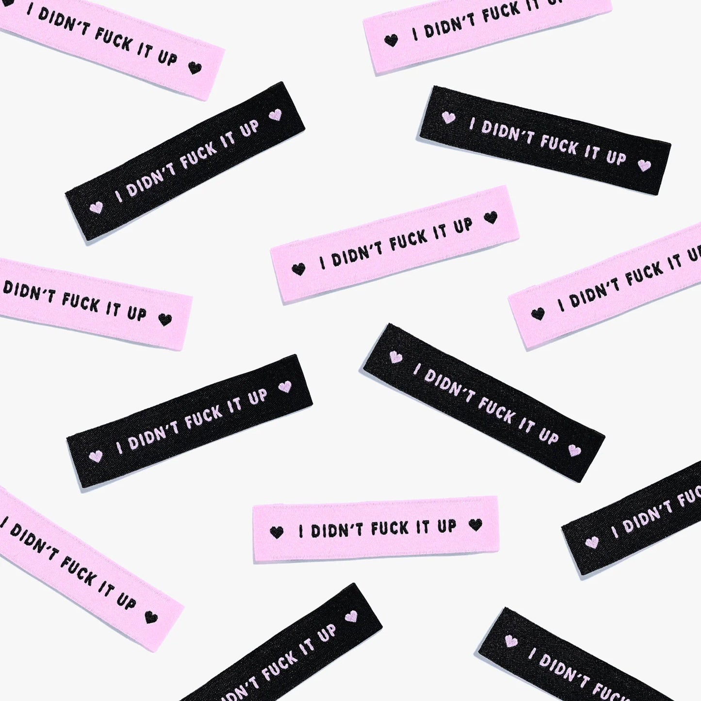 I didn't fuck it up // Woven Labels (6 pk)