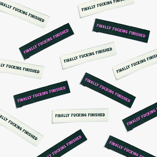 Finally Fucking Finished // Woven Labels (6 pk)