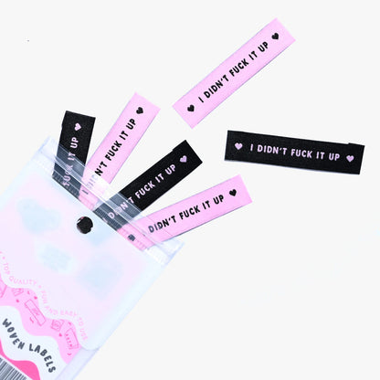 I didn't fuck it up // Woven Labels (6 pk)