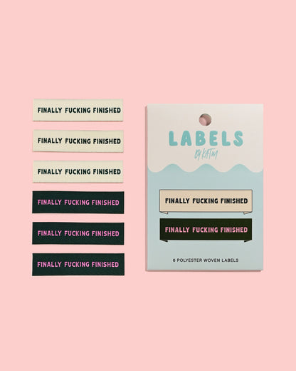 Finally Fucking Finished // Woven Labels (6 pk)