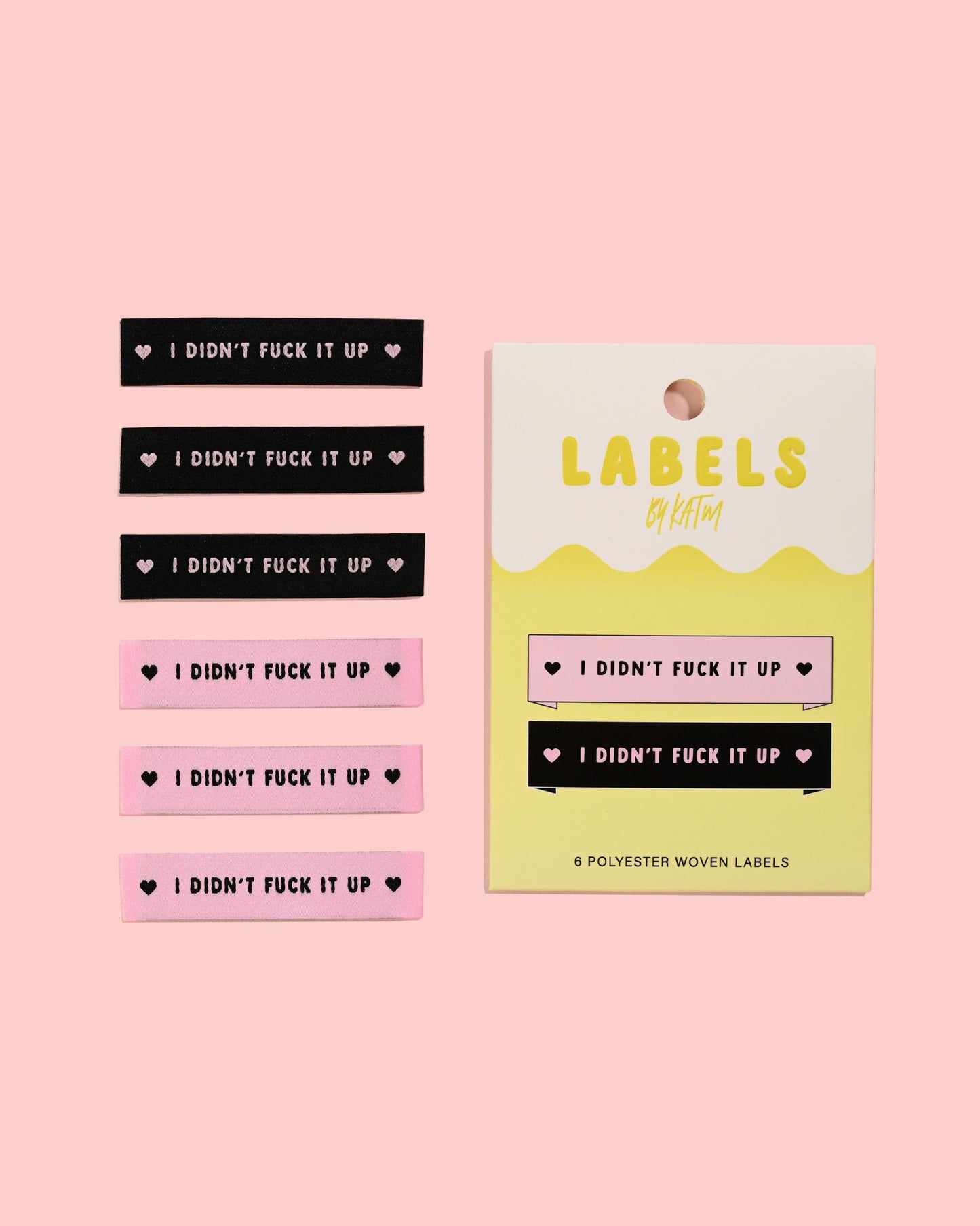 I didn't fuck it up // Woven Labels (6 pk)